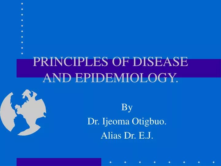 Ppt Principles Of Disease And Epidemiology Powerpoint Presentation