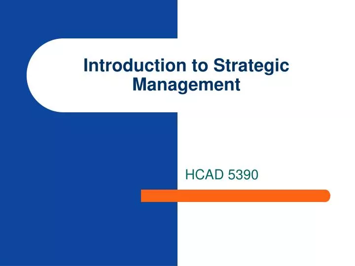 introduction to strategic management n.