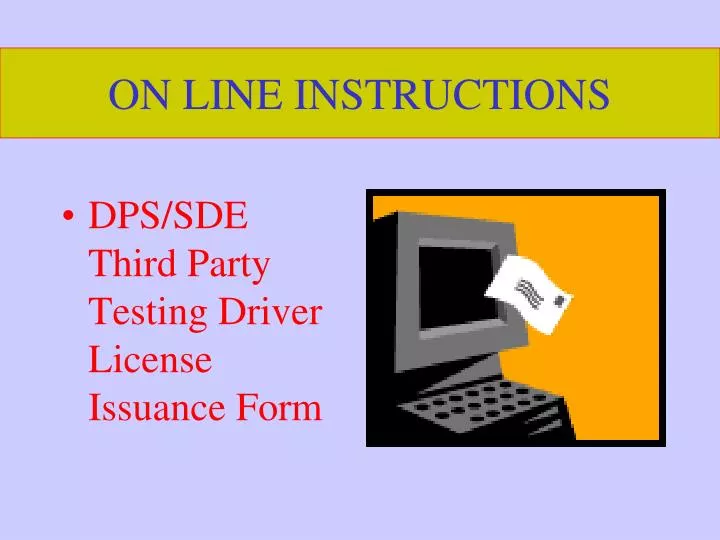 on line instructions n.