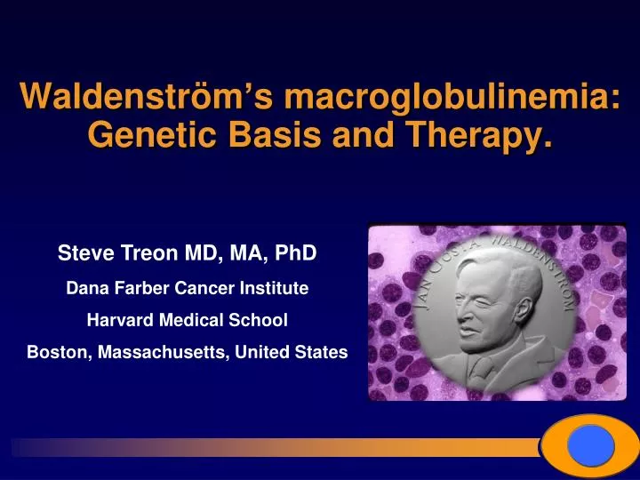 waldenstr m s macroglobulinemia genetic basis and therapy n.