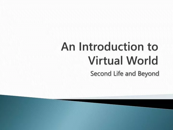 an introduction to virtual world n.