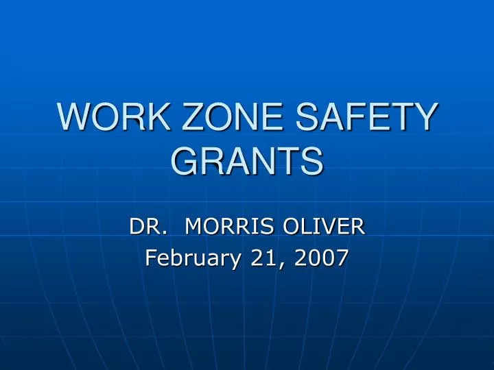 PPT WORK ZONE SAFETY GRANTS PowerPoint Presentation, free download ID821468