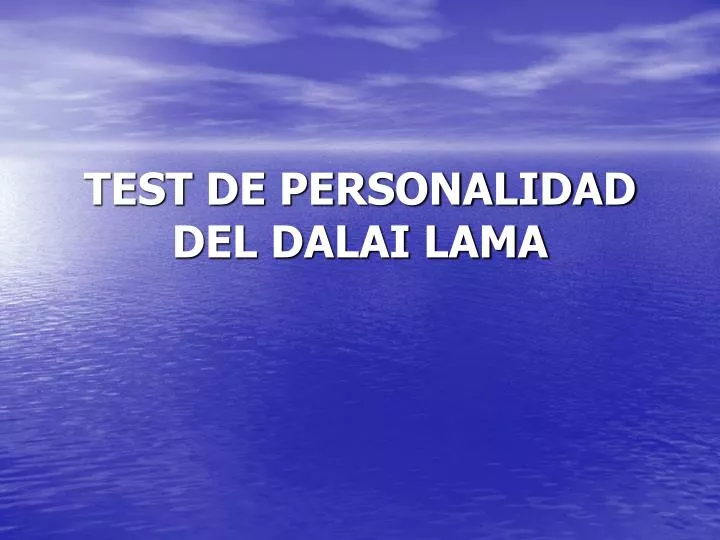 test de personalidad del dalai lama n.