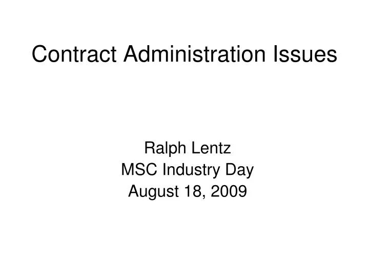 contract administration issues n.