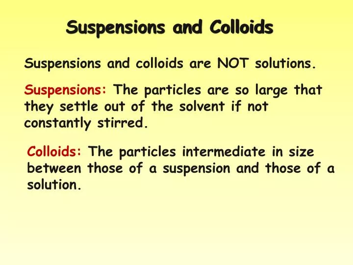 PPT Suspensions and Colloids PowerPoint Presentation, free download