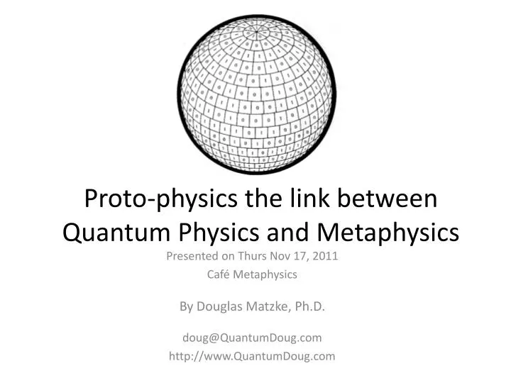proto physics the link between quantum physics and metaphysics n.