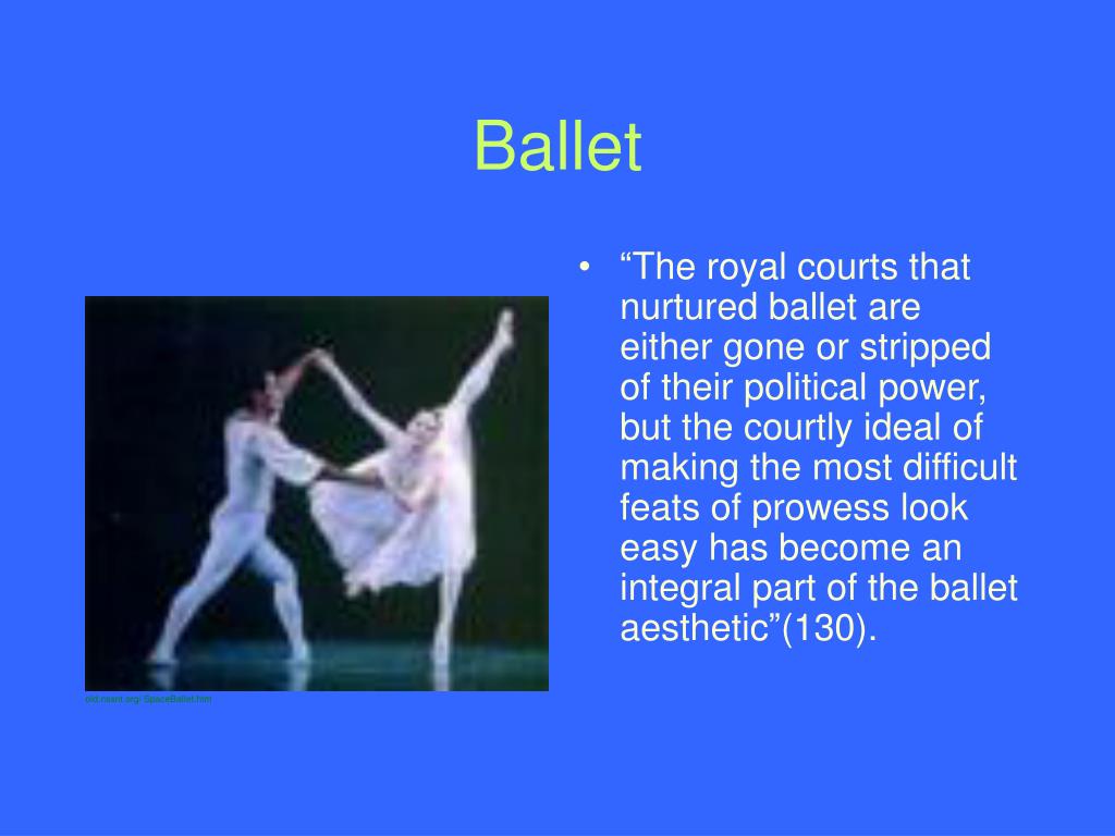 Dancing The Pleasure Power And Art Of Movement PPT - “Classical Dance Theater” by: Gerald Jonas PowerPoint