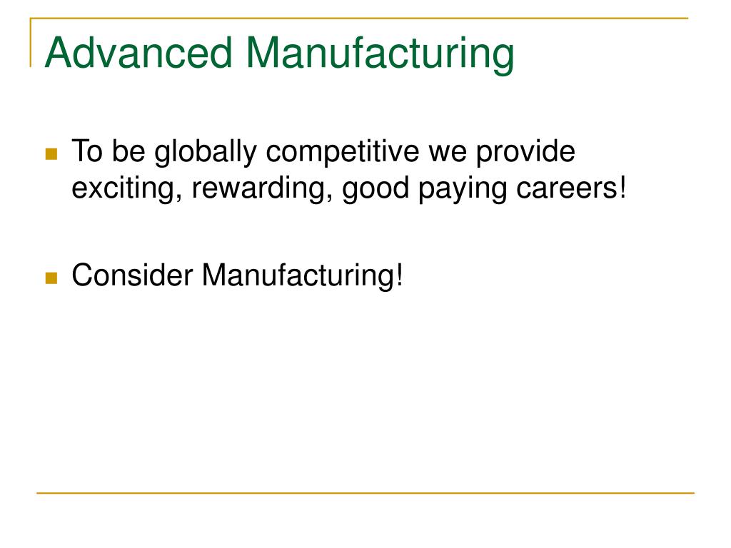 PPT - From the National Association of Manufacturers PowerPoint ...