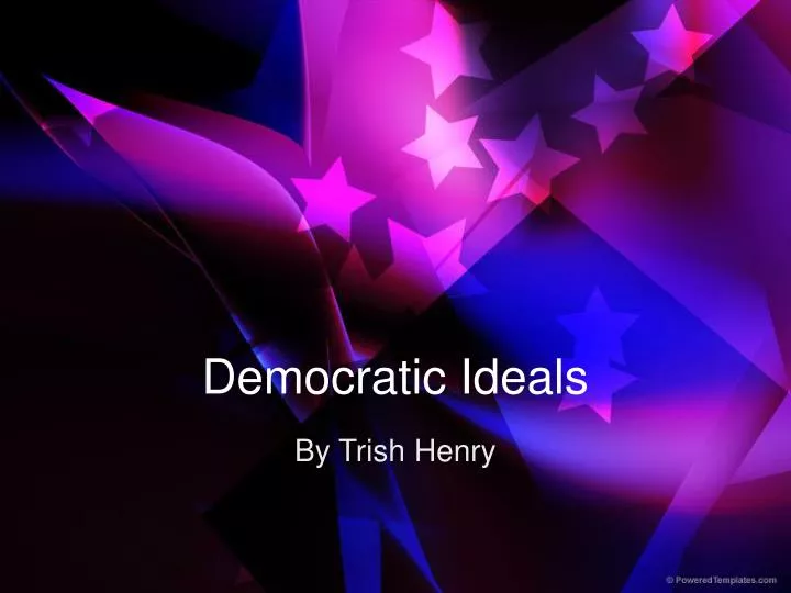 democratic ideals n.