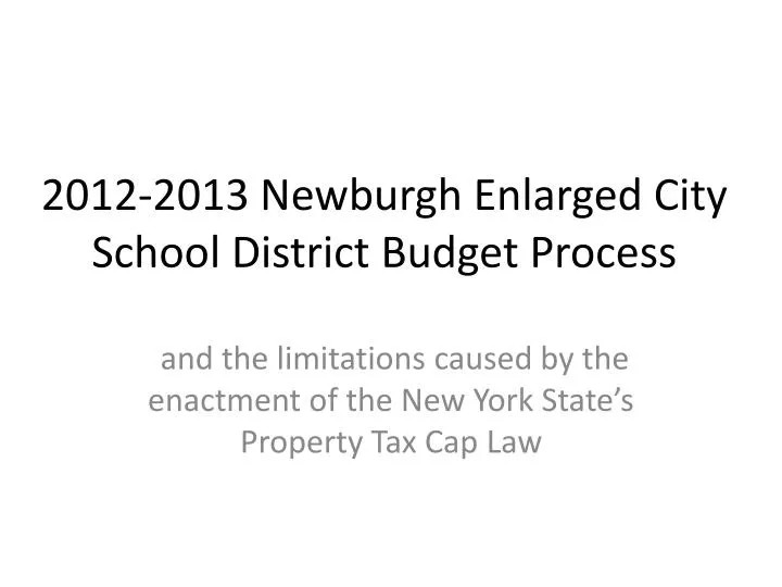 2012 2013 newburgh enlarged city school district budget process n.