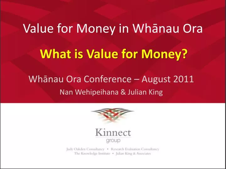 value for money in wh nau ora n.