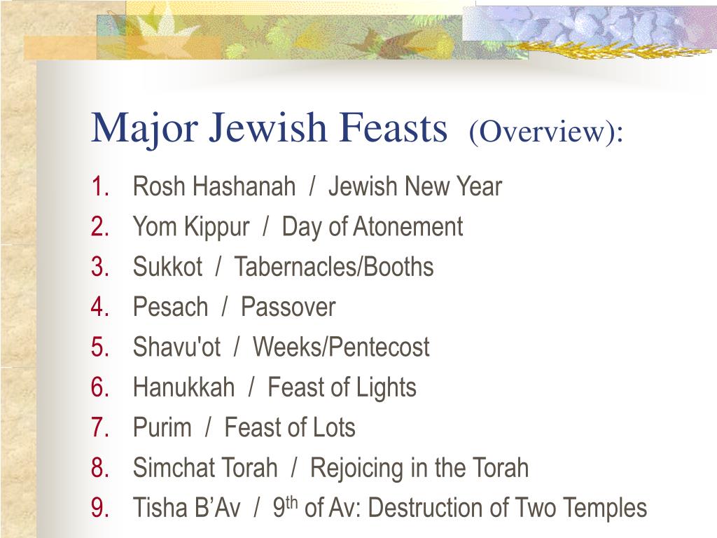 PPT Jewish Feasts & Festivals PowerPoint Presentation, free download