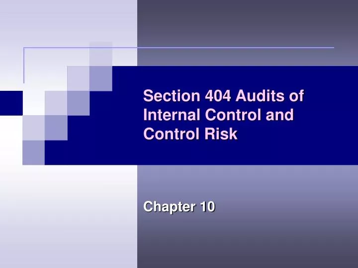 section 404 audits of internal control The sarbanes-oxley section 404 implementation toolkit: practice aids for managers and auditors with cd rom michael j ramos isbn: 978-0-471-73090-3 304 pages. section 404 audits of internal control The sarbanes-oxley section 404 implementation toolkit: practice aids for managers and auditors with cd rom michael j ramos isbn: 978-0-471-73090-3 304 pages.