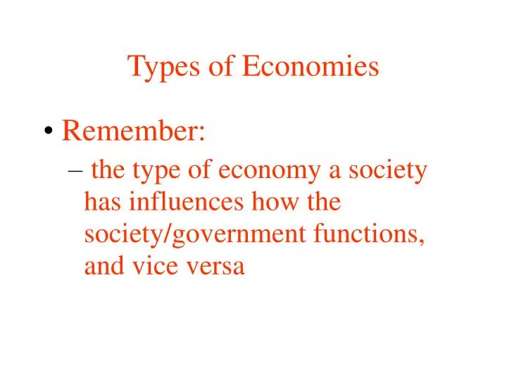 ppt types of economies powerpoint presentation id 827698 types of economies