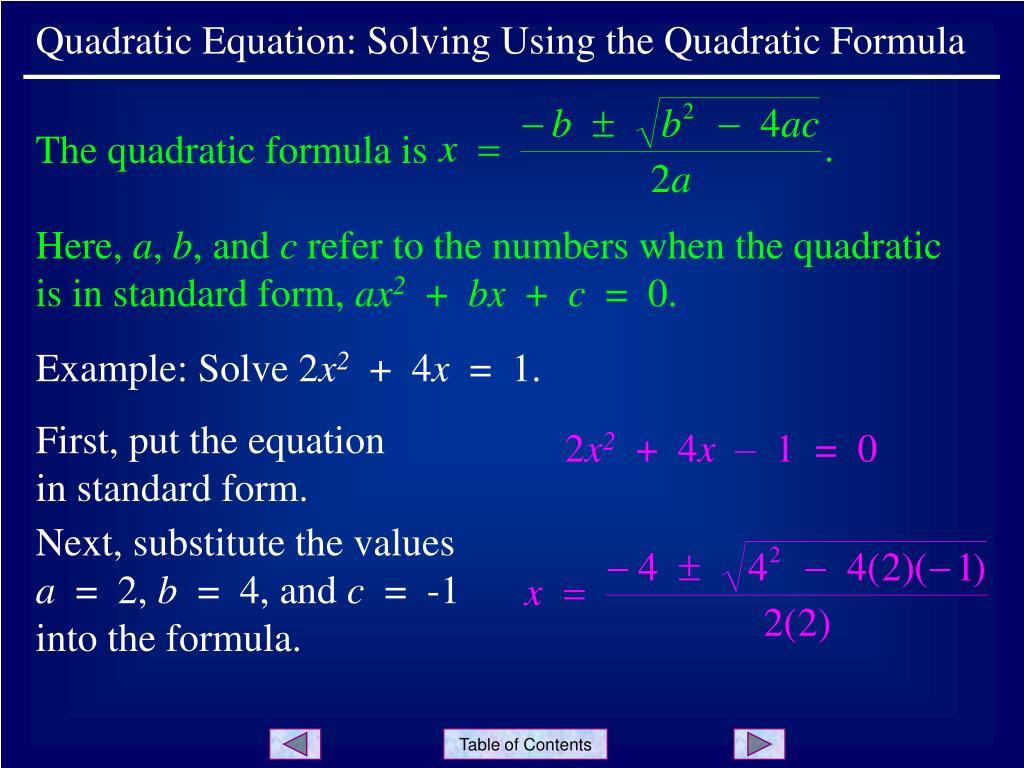 Transform each. Solve Quadratic equation. Solving Quadratic equations. Quadratic equation Formula. Solve Quadratic equation by Quadratic Formula.
