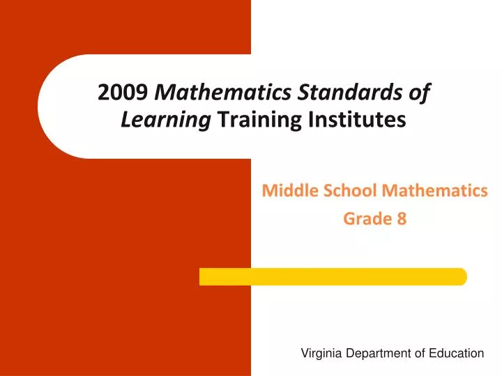 PPT - 2009 Mathematics Standards of Learning Training Institutes ...