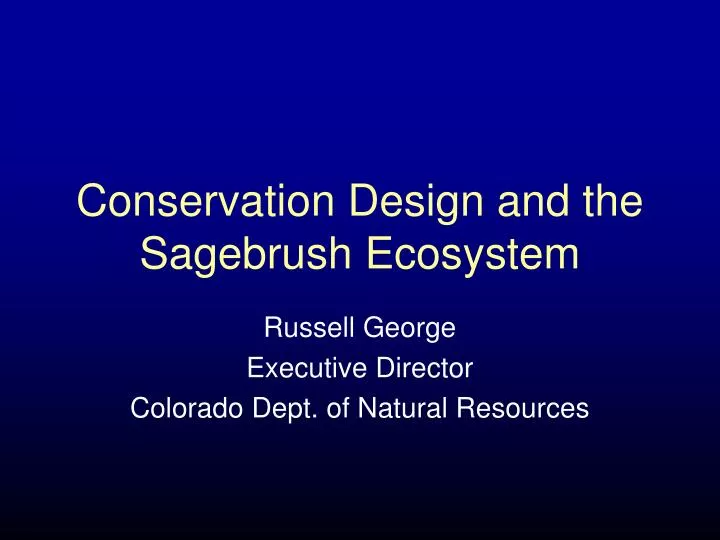 PPT Conservation Design and the Sagebrush Ecosystem PowerPoint
