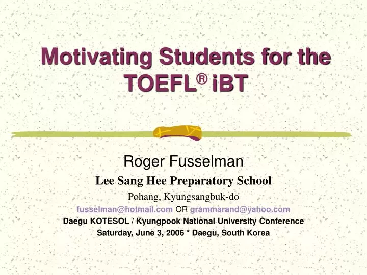 motivating students for the toefl ibt n.