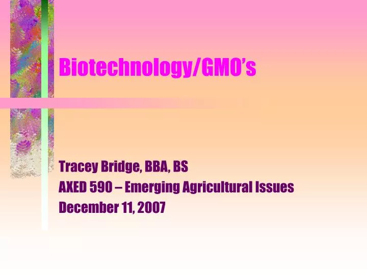 biotechnology gmo s n.