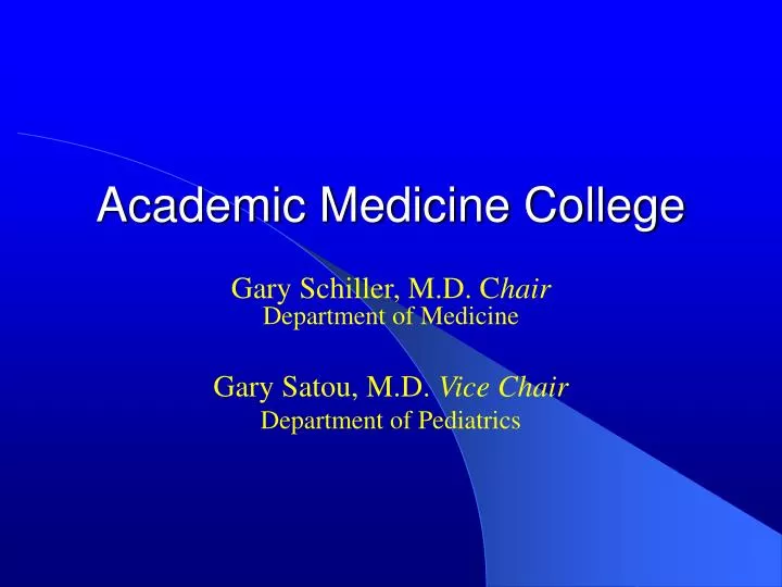 PPT Academic Medicine College PowerPoint Presentation, free download ID831241