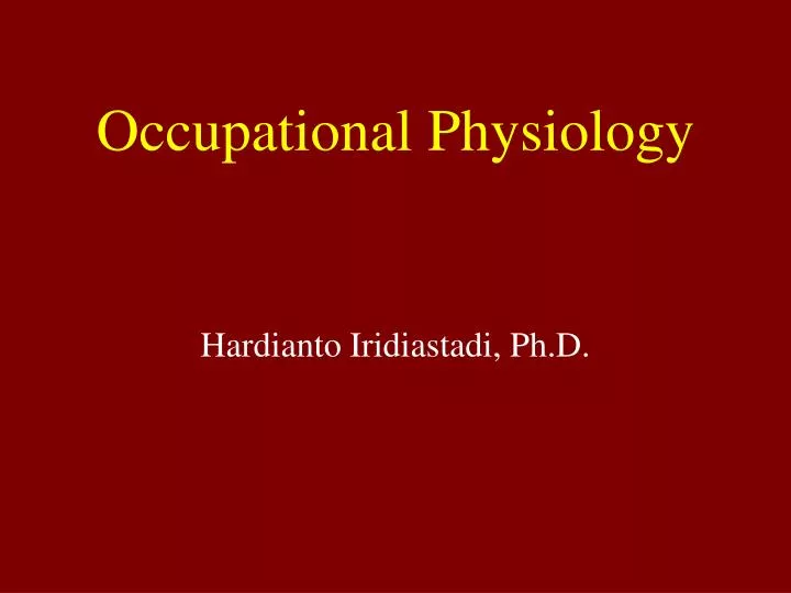Occupational Physiology