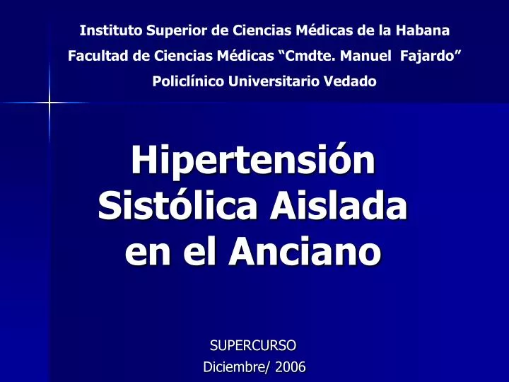 Tratamiento de la hipertensión sistólica en ancianos