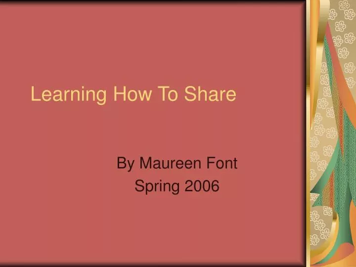 learning how to share n.