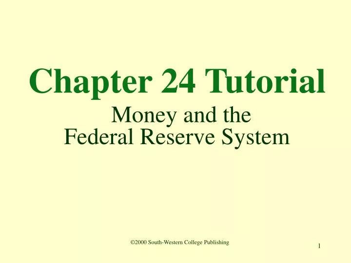 chapter 24 tutorial money and the federal reserve system n.
