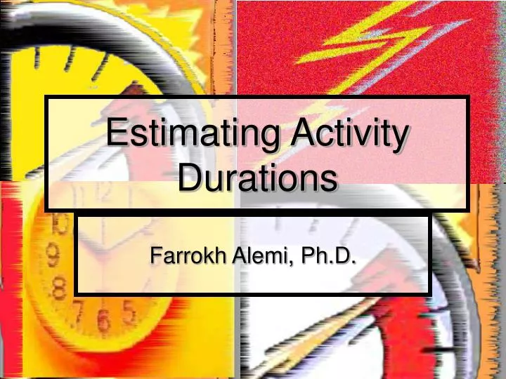 estimate activity durations