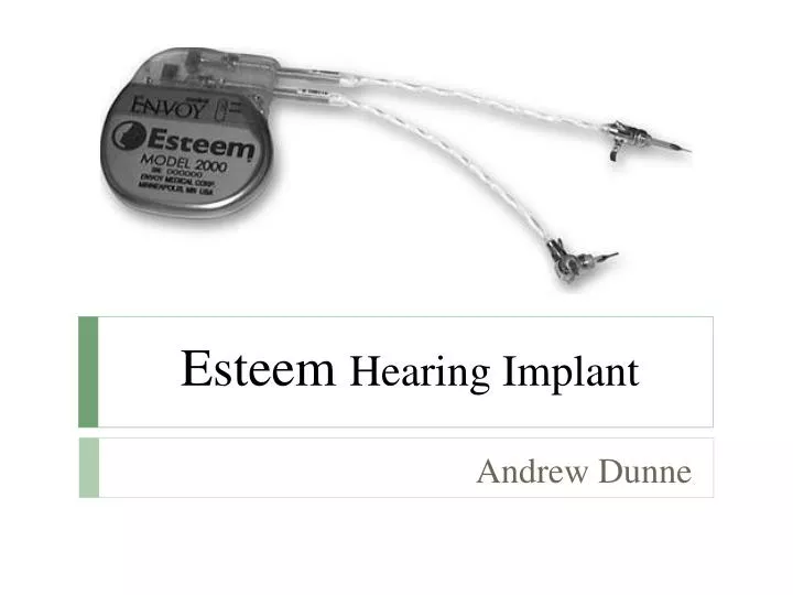 esteem hearing implant n.