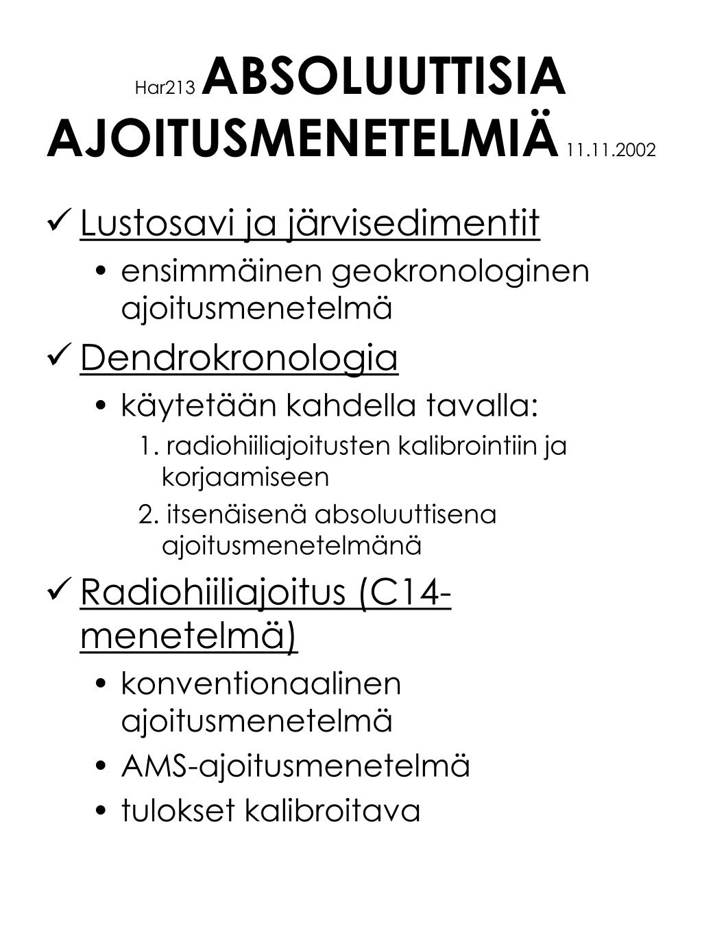 Radio hiili ajoitus dating löytöjä