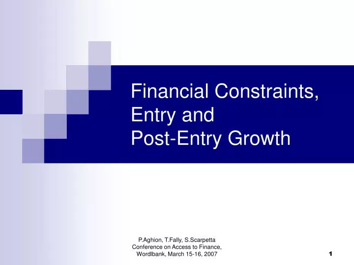 financial constraints entry and post entry growth n.