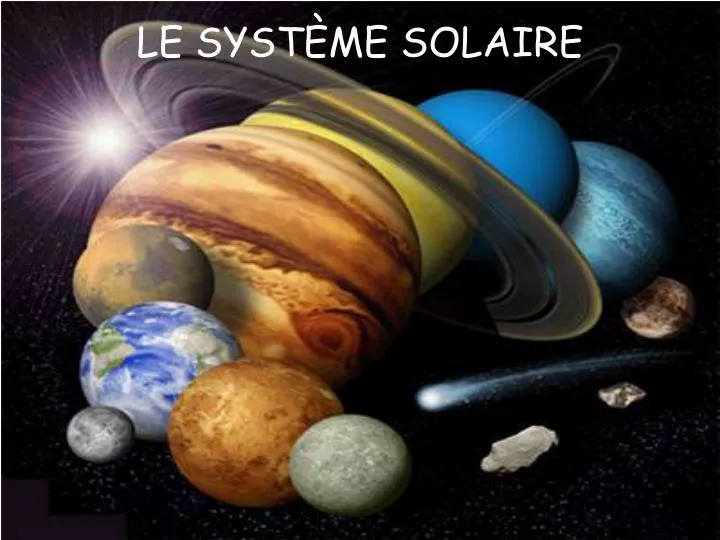 Ppt Le Système Solaire Powerpoint Presentation Free