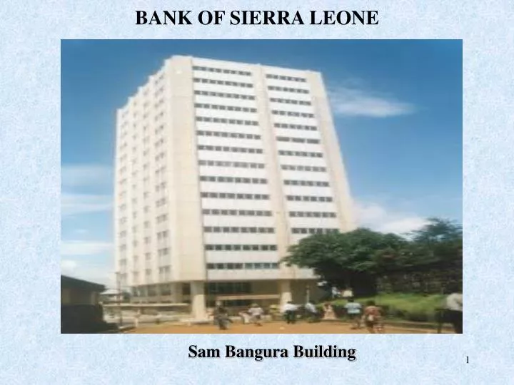 Ppt Bank Of Sierra Leone Point Presentation Free Ppt Bank Of Sierra Leone Point