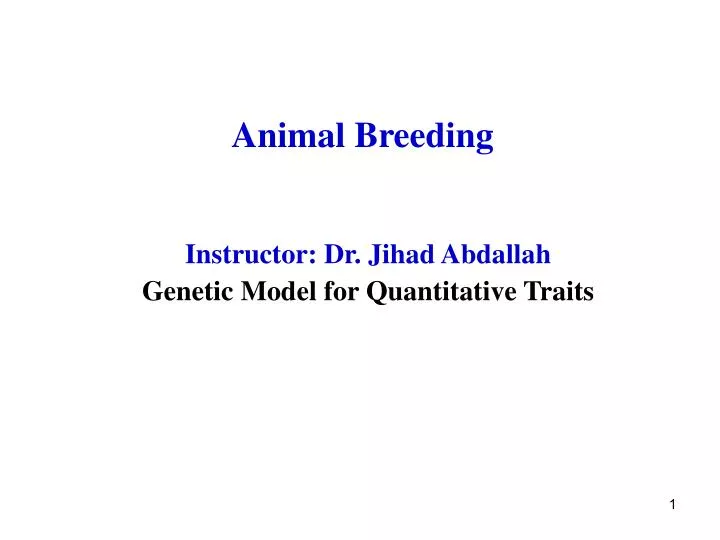 PPT - Animal Breeding PowerPoint Presentation, free download - ID:840435