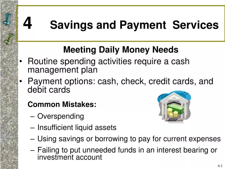 4 savings and payment services n.