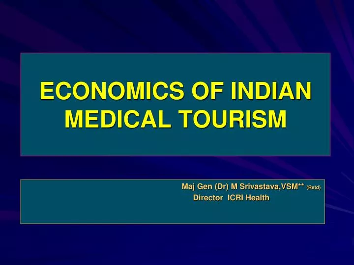 economics of indian medical tourism n.