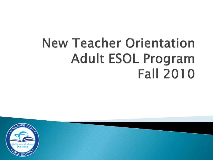 new teacher orientation adult esol program fall 2010 n.