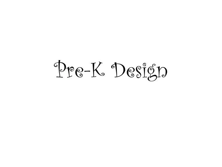 pre k design n.