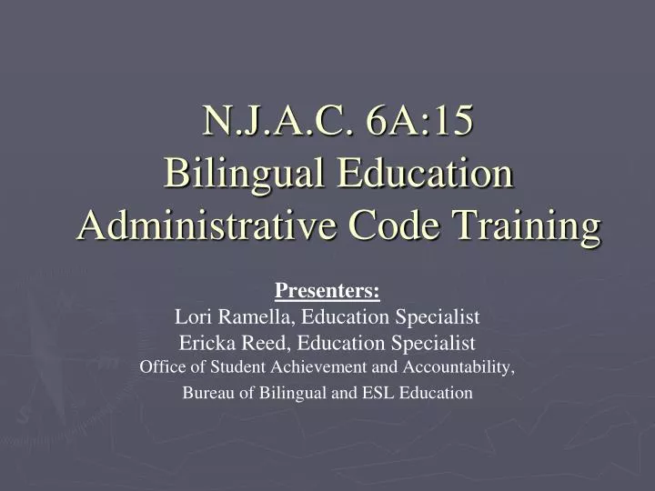n j a c 6a 15 bilingual education administrative code training n.