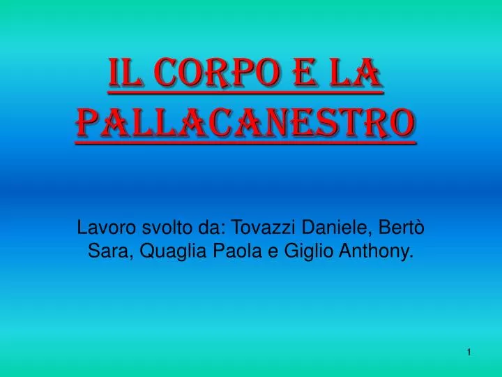 Ppt Il Corpo E La Pallacanestro Powerpoint Presentation Free Download Id