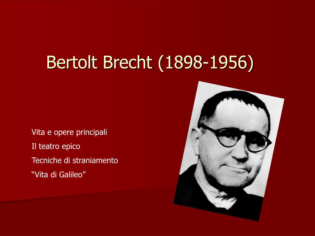 PPT - Bertolt Brecht (1898-1956) PowerPoint Presentation, free download -  ID:845326