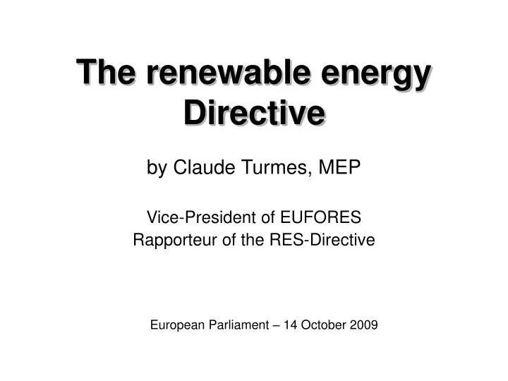 PPT - The renewable energy Directive PowerPoint Presentation, free ...