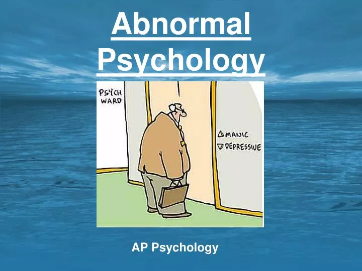 abnormal psychology n.