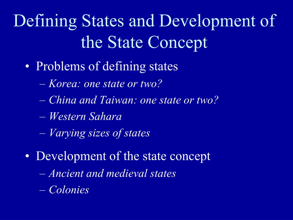 State Developed PPT - The study of the interaction of geographical area and political ...