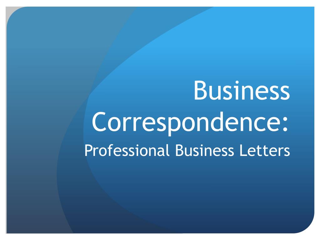 business correspondence presentation