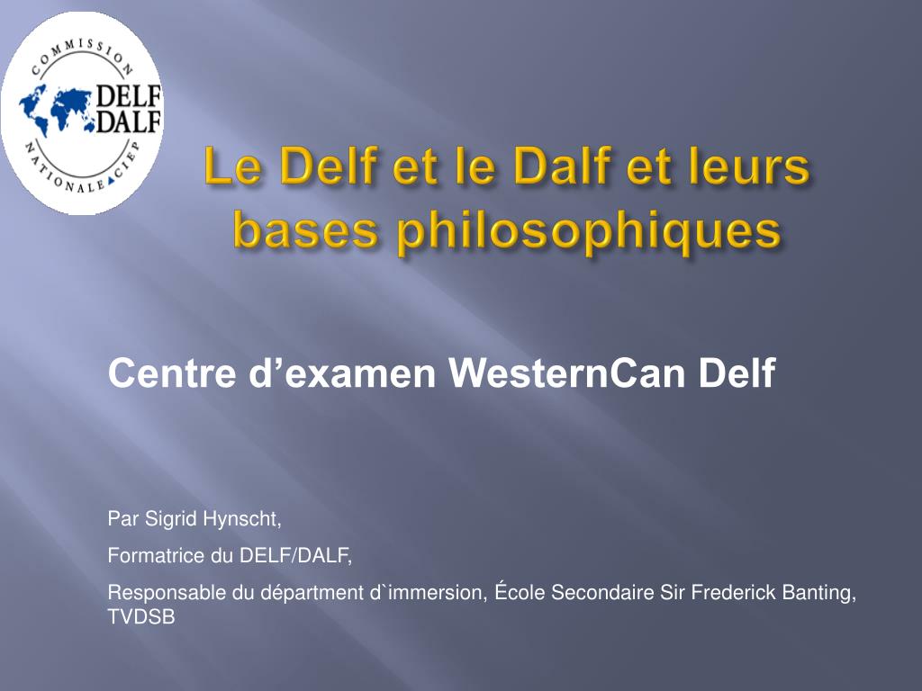 PPT - Le Delf et le Dalf et leurs bases philosophiques PowerPoint