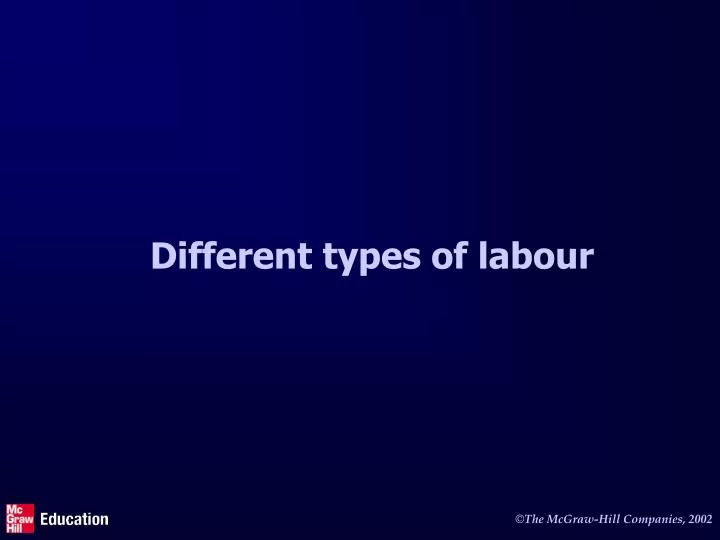Different Types Of Labour