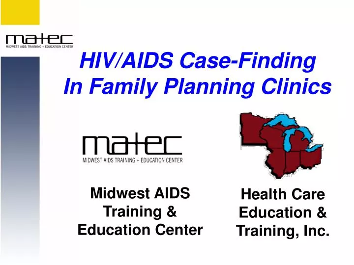 PPT HIV/AIDS CaseFinding In Family Planning Clinics PowerPoint