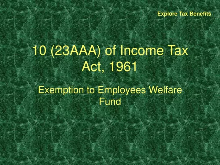 ppt-10-23aaa-of-income-tax-act-1961-powerpoint-presentation-free